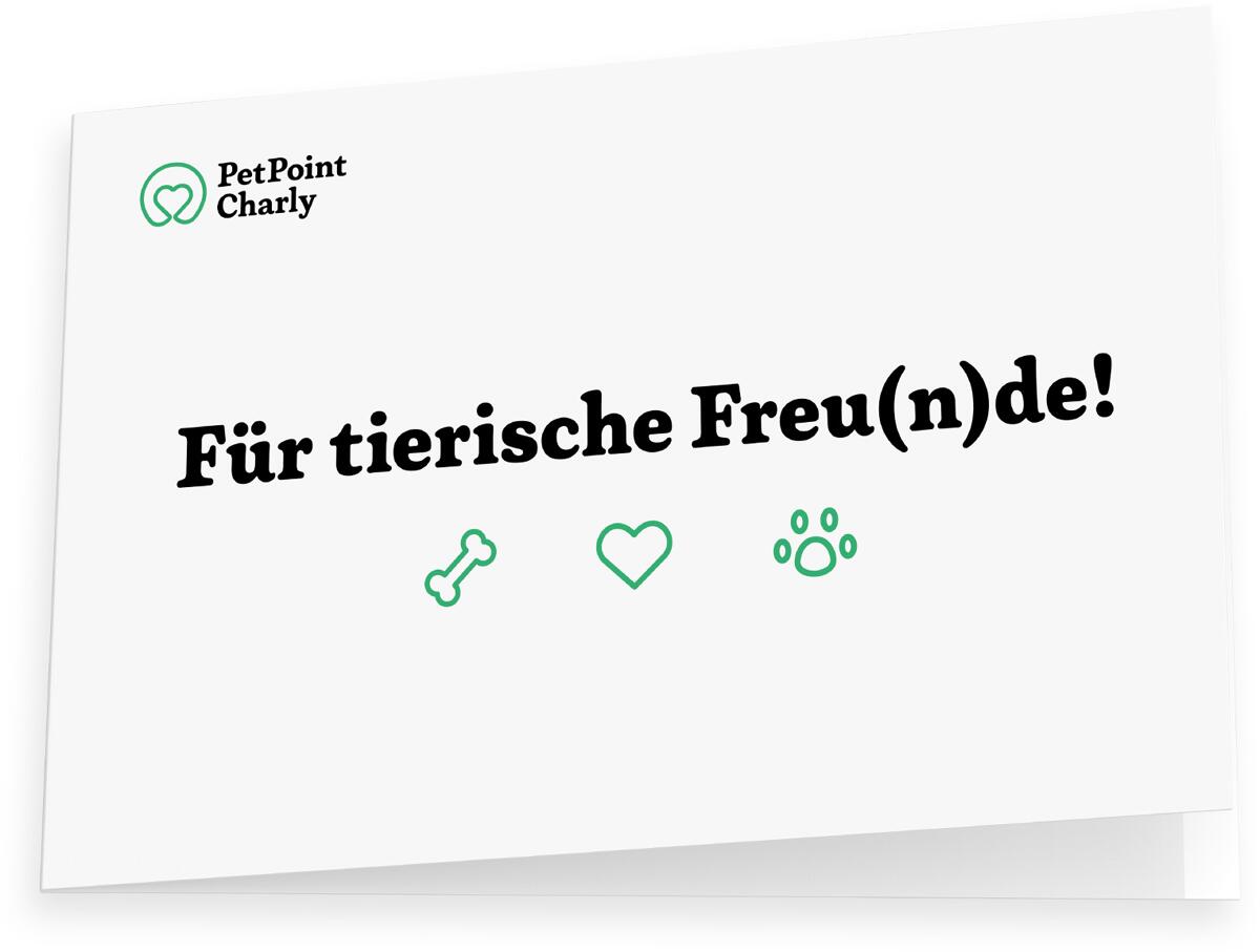 PetPoint Charly Geschenkgutschein - Freu(n)de - 70€ Gutschein per E-Mail